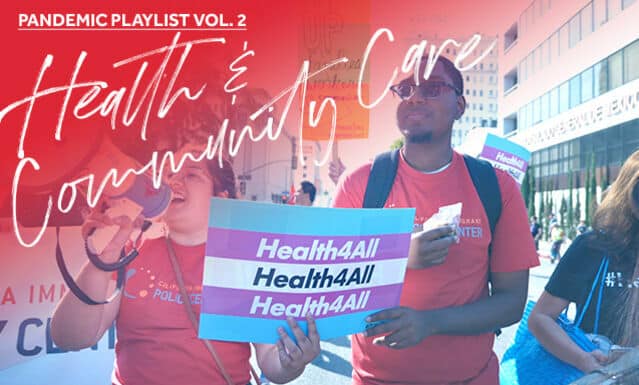 Pandemic Playlist Vol 2: Health and Community Care