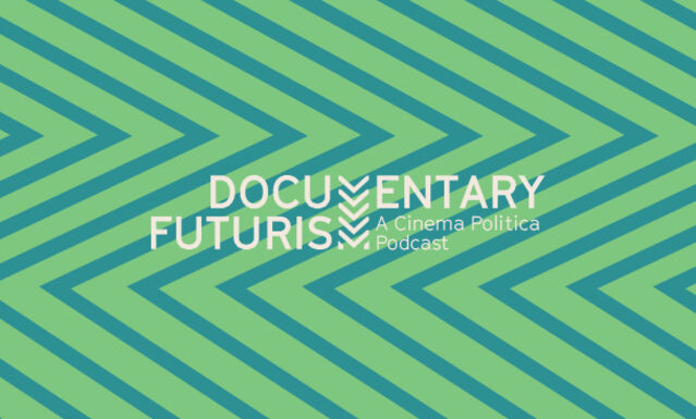 DOCUMENTARY FUTURISM—THE PODCAST banner